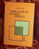 Cornel Popa - Teoria actiunii si logica formala format mare 700p