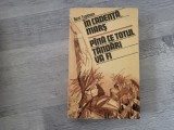 In cadenta,mars.Pana ce totul tandari va fi. Cum am trait epoca nazista de Bernt Engelmann