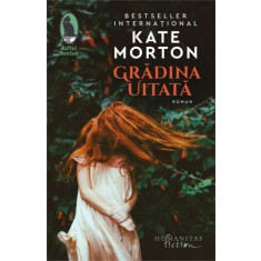Gradina uitata &ndash; Kate Morton