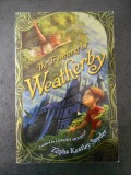 ZILPHA KEATLEY SNYDER - THE TREASURES OF WEATHERBY {limba engleza}