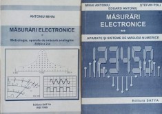 MASURARI ELECTRONICE VOL.1-2 METROLOGIE, APARATE DE MASURA ANALOGICE. APARATE SI SISTEME DE MASURA NUMERICE-MIHA foto