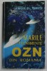 MARILE EVENIMENTE OZN DIN ROMANIA de CALIN N. TURCU