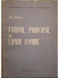 Al. Graur - Fondul principal al limbii romane (Editia: 1957)