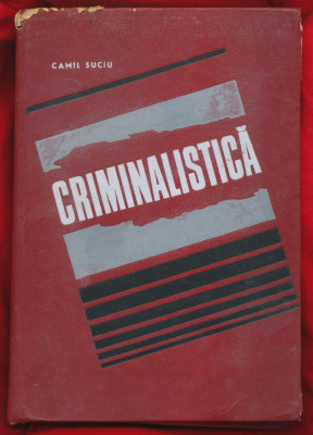 Camil Suciu &amp;quot;Criminalistica&amp;quot; - 1972 foto