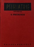 Cumpara ieftin Psihiatrie - 1976 - Vasile Predescu (@A69)