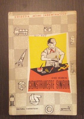 CONSTRUIESTE SINGUR - ENE MARIN foto