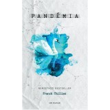 Pand&eacute;mia - Franck Thilliez