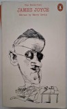 The Essential James Joyce. Edited by Harry Levin (putin indoita)