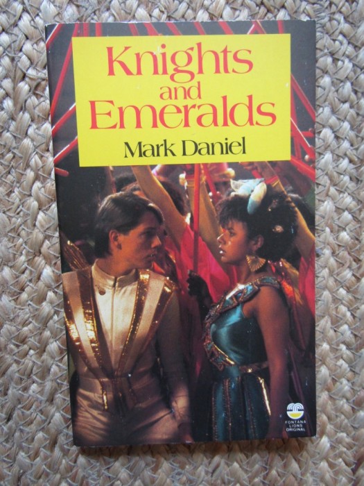 KNIGHTS AND EMERALDS by MARK DANIEL , 1986
