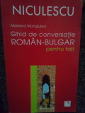 Ghid de conversatie roman - bulgar (1966)