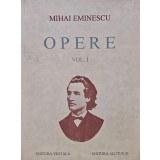 Opere. Volumul 1: Poezii tiparite in timpul vietii - 1994 - Mihai Eminescu (BF16)