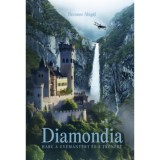 Diamondia - Harc a gy&eacute;m&aacute;nt&eacute;rt &eacute;s a tr&oacute;n&eacute;rt - Brenner Abig&eacute;l