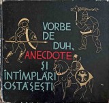 Vorbe de Duh, Anecdote si Intamplari Ostasesti - Mircea Carloanta, 1964, Editura Militara, Romana, Necartonata
