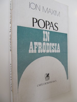 Popas in Afrodisia - Ion Maxim foto