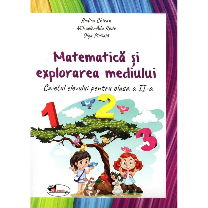 Matematica si explorarea mediului. Caiet cls a II-a