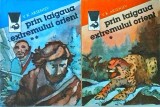 V.K. Arseniev - Prin Taigaua Extremului Orient (2 Vol.) Meridiane, 1987, Romana, Aventura, Siberia