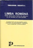 Limba romana. Texte rezolvate, texte de analizat si un glosar de neologisme - Theodor Hristea