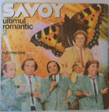 Disc Vinil Savoy &lrm;&ndash; Ultimul Romantic (2)-Electrecord &lrm;&ndash; ST-EDE 03331, Pop
