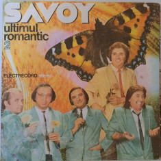 Disc Vinil Savoy ‎– Ultimul Romantic (2)-Electrecord ‎– ST-EDE 03331