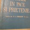 SA TRAIM IN PACE SI PRIETENIE -Vizita lui N.S.Hrusciov in SUA 15-27 Sept 1959