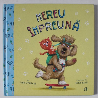 MEREU IMPREUNA , ilustratii de EEFIE KUIJIL , text de LINK DYRDAHL , 2021 foto