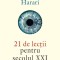 21 de lectii pentru secolul XXI - Yuval Noah Harari
