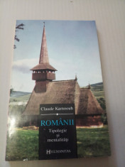 Romanii. Tipologie si mentalitati - Claude Karnoouh foto