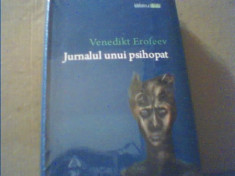 Venedikt Erofeev - JURNALUL UNUI PSIHOPAT { 2010 } foto