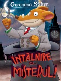 Cumpara ieftin Intalnire cu... misterul! | Geronimo Stilton