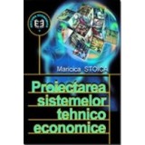 Proiectarea sistemelor tehnico-economice