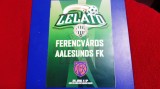 program Ferencvaros - Aalesunds FK