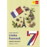 Limba moderna 2 - Franceza. Caietul elevului. Clasa a VII-a + CD - Mariana Popa, Sandra Lo-Re, Art Klett