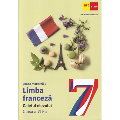 Limba moderna 2 - Franceza. Caietul elevului. Clasa a VII-a + CD - Mariana Popa, Sandra Lo-Re foto