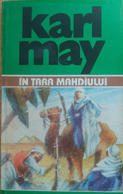Karl May - In Tara Mahdiului ( Opere, vol 29) foto