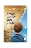 Această splendidă mare pestriță - Paperback - David Biro - Trei