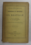 LEGENDES ET ARCHIVES DE LA BASTILLE par FRANTZ FUNCK - BRETANO , 1909