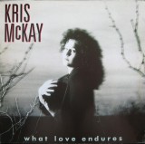 Vinil Kris McKay &lrm;&ndash; What Love Endures (VG++)