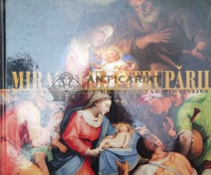 Miracolul intruparii - 2007 (X31)