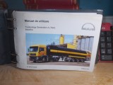 MANUAL DE UTILIZARE MAN : TRUCKNOLOGY GENERATION A (TGA) BASELINE, MUNCHEN ,2005