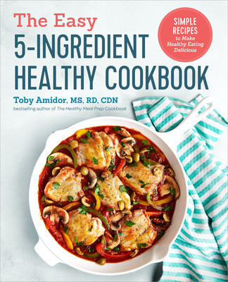 The Easy 5-Ingredient Healthy Cookbook: Simple Recipes to Make Healthy Eating Delicious foto