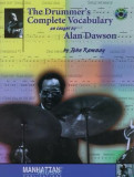The Drummer&#039;s Complete Vocabulary as Taught by Alan Dawson [With 2 CDs]