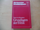 Grundlagen der Ethik / Franz von Kutschera