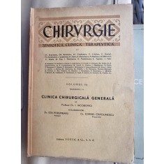 I. Iacobovici - Chirurgie Semiotica, Clinica, Terapeutica Vol. I Fascicola I Clinica Chirurgicala Generala