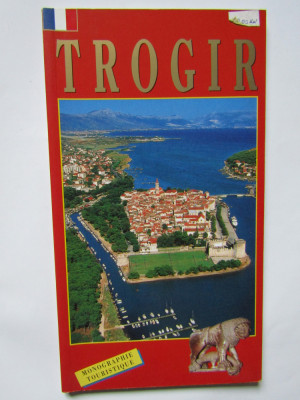 TROGIR - MONOGRAPHIE TOURISTIQUE foto