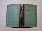 ELEMENTS DE RHETORIQUE - M. C. Jamey - Lyon, 1895, 315 p., Alta editura