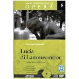 Gaetano Donizetti - Colectia Mari spectacole de opera: 08. Lucia di Lammermoor (Donizetti) - 109266