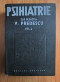 Psihiatrie (vol. 1) - Vasile Predescu
