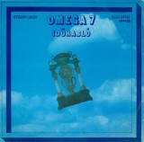 Disc Vinil Muzica Omega 7 - Idorablo (Album), 1977, 12 inch (30.5cm), 33 RPM, Stare Buna