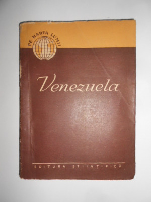 D. Alexandru - Venezuela (1957, contine harta) foto