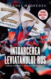 &Icirc;ntoarcerea Leviatanului rus - Editura Corint